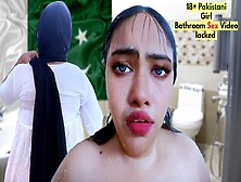 (Bathroom Chudai Mms) Lahore Muslim 18 Year Old Cute Girl Shower In Bathroom Then A Stranger Guy Entere The Bathroom & Fucks