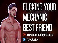 [M4F] Fucking Your Mechanic Best Friend | Friends To Couple Asmr Audio Roleplay