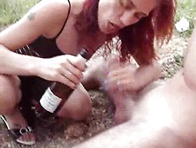 Chick Drinking And Fucking Outdoors