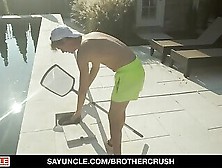 Brothercrush - Step Brother Agrees To Clean Pool After Getting Fucked