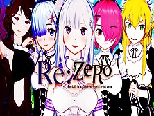 Re Zero Anime Mix Of (Emilia,  Rem,  Ram And More)