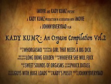 Kady Kumz... Again An Orgasm Compilation (Epic Trailer!)