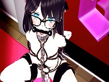 Mmd Squirting Girl With Glasses.  Bounded And Toys