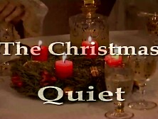 The Christmas Quiet