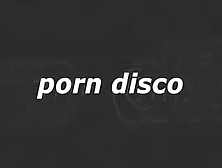 Porn Disco