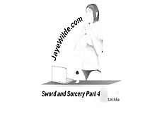 Sword And Sorcery - Part 4 (The Finale)