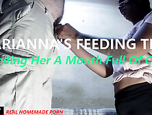 Marianna's Feeding Time - Feeding Her A Mouth Full Of Cum