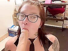 Miss Ellie In Office Blowjob And Facial