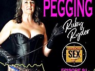 Pegging (Strap-On Anal) - American Sex Podcast