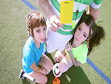 U00C9Milie Martini & Loica & Mam Steel In Teen Soccer Threesome - Pegasproductions