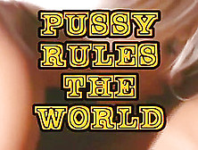 Symphony In The Key Of Xxx - Vol.  6 - Pussy Rules The World