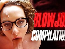 The Ultimate Blowjob Compilation L Mia Malkova