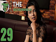 The Entrepreneur #29 • Every Fine Whore Wants The D