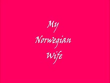 A Norwegian Wife