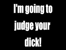 Personalized Dick Judgements / Audio Only Joi