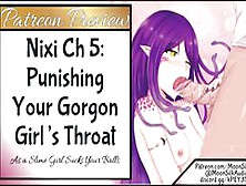 Patreon Preview: Nixi Ch 5: Using Your Gorgon Girl's Throat!