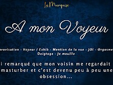 French Audio Porn | I Love It When My Voyeur Watches Me Masturbate
