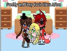 Freddy And Foxy Fuck Clara Afton
