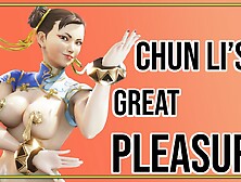 Chun Li's Great Pleasure.
