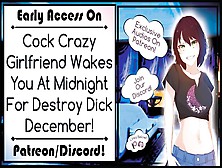 Meat Crazy Gf Wakes You At Midnight For Destroy Prick December!