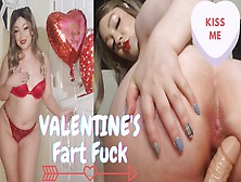 Fart Fuck Your Gf For Valentines Day