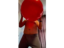 Moaning And Cumming With My Red Ball Q24”