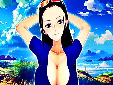 Luffy Takes Cream-Pie Vacations With Nico Robin From 1 Piece - Asian Cartoon Anime 3D Point Of View Uncensored