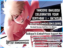(My Hero Academia) Daddy Bakugou's Sexy Birthday Fuck - Part One - Bathtub