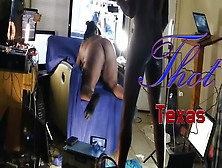 Thot In Texas - Dark Milf Gigantic Butt