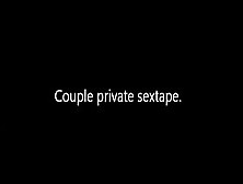 Couple Private Sextape