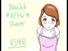 Hentai Lady Asmr Oral Sex After Shower.