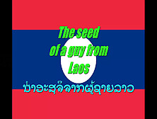 The Seed Of A Guy From Laos (Preview) - Leo Estebans & Konrak Thamavongsa