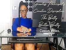 Giantess Principals Creative Discipline - The Belly Button Bully - Custom