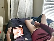 Smoking Cannabis Watching Porn Solo Taboo Role Play Movie Monstrous Cums On Male Moaning Weed