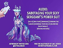 Audio: Sabotaging Your Hot Sergeant’S Power Suit