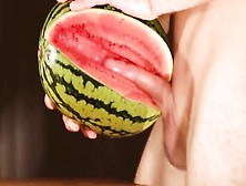 Water Melon Jizz - Pounding A Melon And Cumming - Gay