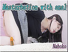 Masturbation With Anal - Fetish Japanese Video