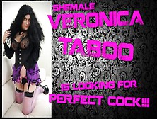 Cock Casting! Sissy Looking For Best Dick! Veronica Taboo's Fans Jerk Off Watching Her Vids & Pics