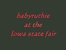 Eroprofile - Baby Ruthie - Iowa State Fair