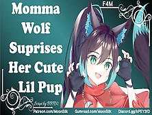 [F4M] You Will Always Be My Alluring Little Ball Of Fur [Mother Wolf X Wolf Pup]