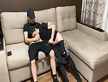 Straight Jerk Off With Twink Gay Friend In Sportswear (Blowjob And Cum In Mouth)