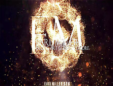 Earlmiller - Riley Ray Oral & Vaginal Scenes Are Pretty Wild & Hot!