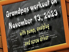 Grandpas Workout On Nov.  13.  2023