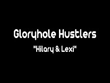 Gloryhole - Lexy & Hillary