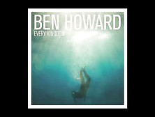 Ben Howard - 'promise'