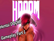 Hentai Doom Hdoom Gameplay