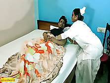 Indian Doctor Having Homemade Rough Sex With Patient!! Please Sister Let Me Go !!